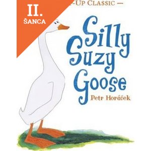 Lacná kniha Silly Suzy Goose