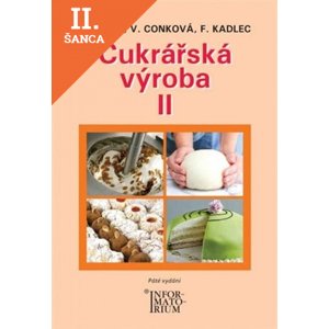 Lacná kniha Cukrářská výroba II (5.vydání)