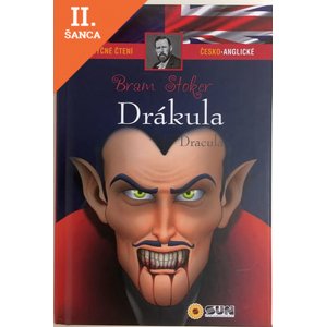 Lacná kniha Drákula - Dracula Dvojjazyčné čtení Č - A