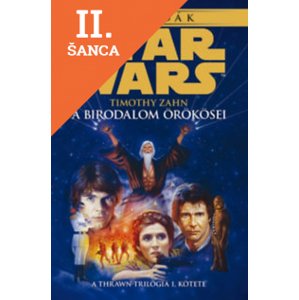 Lacná kniha Star Wars - A birodalom örökösei - A Thrawn-trilógia 1. kötete