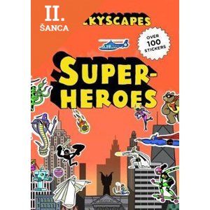 Lacná kniha Stickyscapes Superheroes