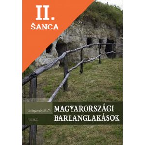 Lacná kniha Magyarországi barlanglakások