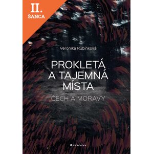 Lacná kniha Prokletá a tajemná místa Čech a Moravy