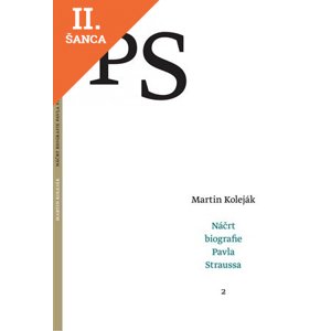 Lacná kniha Náčrt biografie Pavla Straussa 2