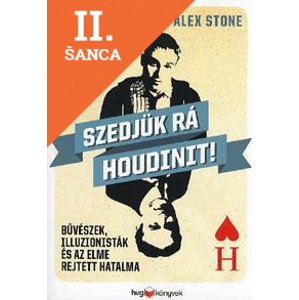 Lacná kniha Szedjük rá Houdinit!