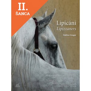 Lacná kniha Lipicáni Lipizzaners