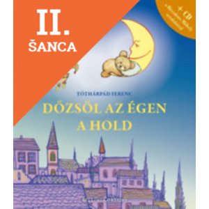 Lacná kniha Dőzsöl az égen a hold - Estéli versek és versdalok ( CD-vel)