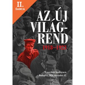 Lacná kniha Az új világrend 1918-1923