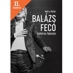 Lacná kniha Balázs Fecó - Fehéren Feketén