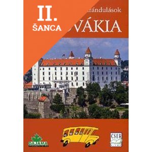 Lacná kniha Szlovákia Családi és osztálykirándulások