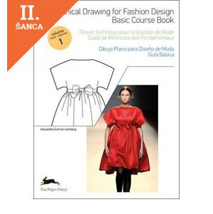 Lacná kniha Technical Drawing for Fashion Design - Basic Cours