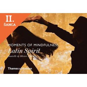 Lacná kniha Moments of Mindfulness: Latin Spirit