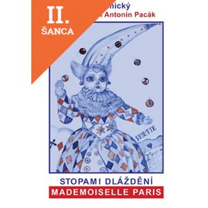 Lacná kniha Stopami dláždění Mademoiselle Paris