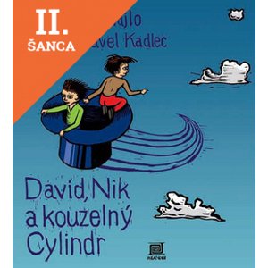 Lacná kniha David, Nik a kouzelný cylindr 2. vydanie