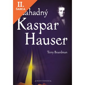 Lacná kniha Záhadný Kaspar Hauser