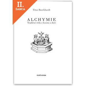 Lacná kniha Alchymie-tradiční věda o kosmu a duši