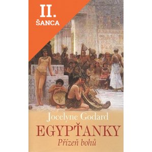 Lacná kniha Egypťanky Přízeň bohů