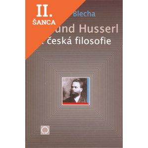 Lacná kniha Edmund Husserl a česká filosofie