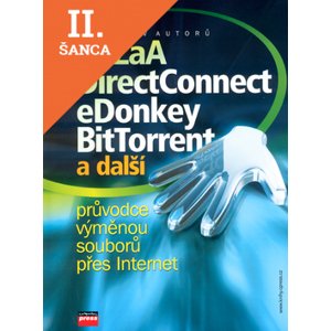Lacná kniha KaZaA, DirectConnect,eDonkey, BitTorrent a další