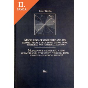 Lacná kniha Modelovanie georeliéfu a jeho geometrickej štruktúry pomocou DTM