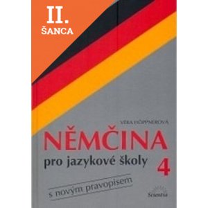 Lacná kniha Němčina pro jazykové školy 4 s novým pravopisem