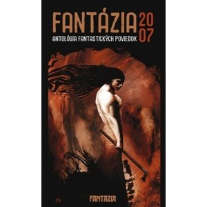 Fantázia 2007 – antológia fantastických poviedok