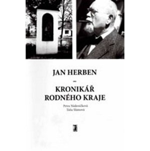 Jan Herben - kronikář rodného kraje