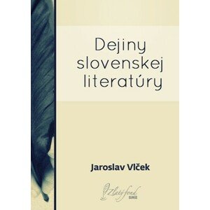 Dejiny slovenskej literatúry
