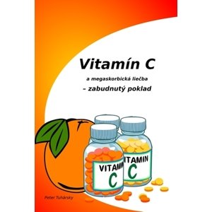 Vitamín C a megaskorbická liečba – zabudnutý poklad