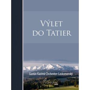 Výlet do Tatier