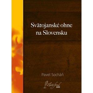 Svätojanské ohne na Slovensku