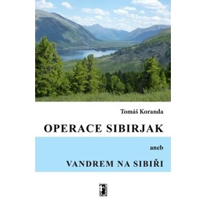 Operace Sibirjak aneb Vandrem na Sibiři