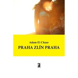 Praha Zlín Praha
