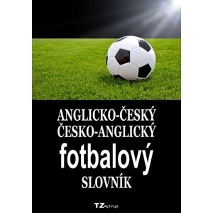 Anglicko-český/ česko-anglický fotbalový slovník