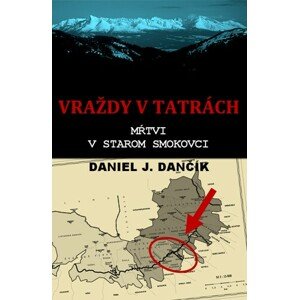 Vraždy v Tatrách: Mŕtvi v Starom Smokovci