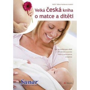 Velká česká kniha o matce a dítěti