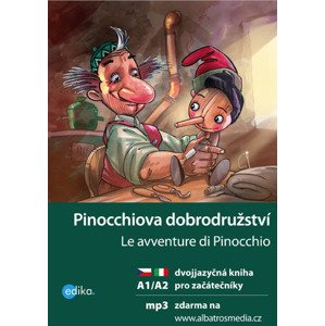 Pinocchiova dobrodružství / Le avventure di Pinocchio