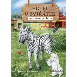 Hotel U Zvířátek – Kamarádi z manéže