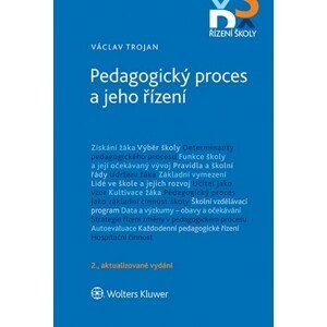 Pedagogický proces a jeho řízení - 2. aktualizované vydání