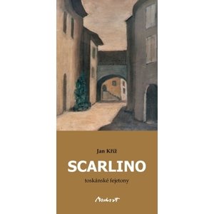 Scarlino - toskánské fejetony