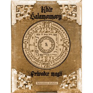 Klíče Šalamounovy – Průvodce magií