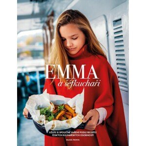 Emma a šéfkuchaři