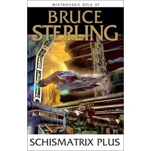 Schismatrix Plus, 2. vydání