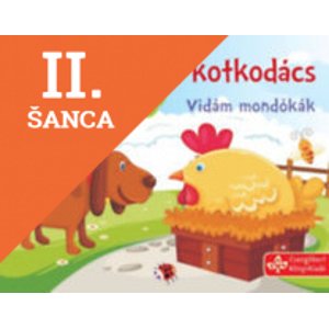 Lacná kniha Kotkodács, kotkodács - Vidám mondókák