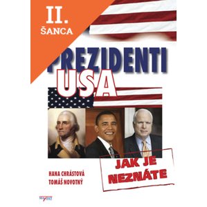 Lacná kniha Prezidenti USA - Jak je neznáte
