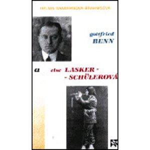 Gottfried Benn a Else Lasker-Schülerová