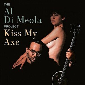 Di Meola, Al - Kiss My Axe CD