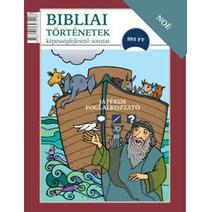 Noé - Bibliai történetek