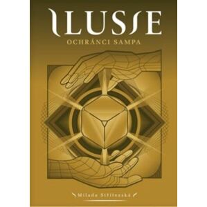 Ilusie - Ochránci sampa
