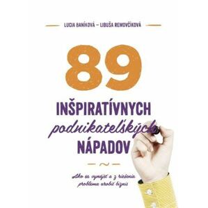89 inšpiratívnych podnikateľských nápadov
